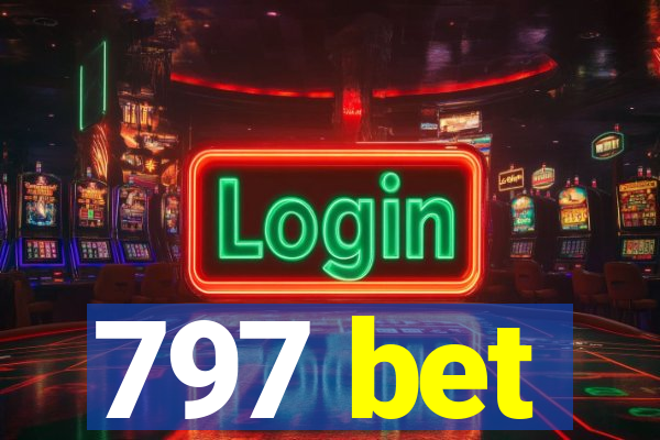 797 bet